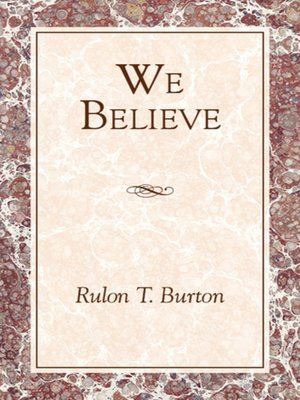 cover image of We Believe: Doctrines and Principles of the Church of Jesus Christ of Latter Day Saints